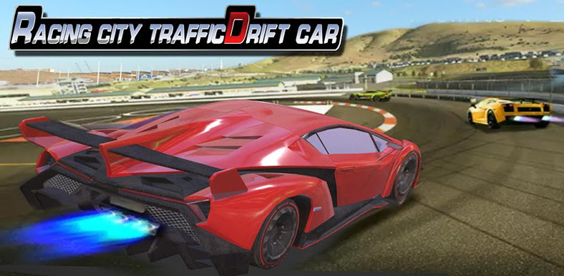 Racing City Traffic Drift Car