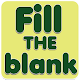 Fill the blanks for Kids. Download on Windows