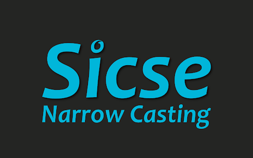 Sicse Narrow Casting