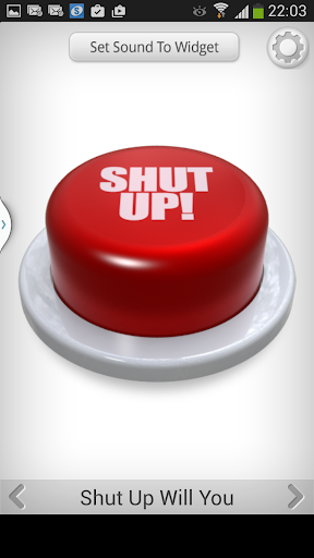 Shut Up Button