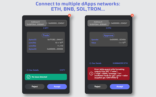 Connect multiple dApps networks: ETH, BNB, SOL,TRON... Reject 