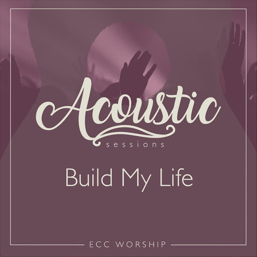 build-my-life-acoustic-youtube-music