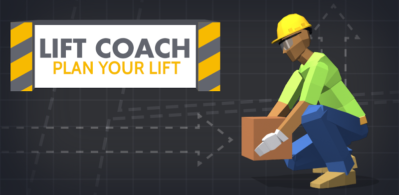 Lift Coach: Plan Your Lift