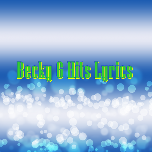 Becky G Hits Lyrics