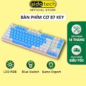 Bàn Phím Cơ Gaming Sidotech Tkl 87 Key Và Full Size 104 Key Led Rgb Chuyên Chơi Game Esport - Hàng Chính Hãng