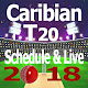 Download Carabian 2018 T20 Leg Schedule For PC Windows and Mac 1.0