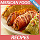 Download Mexican Food Recipes For PC Windows and Mac 1.0