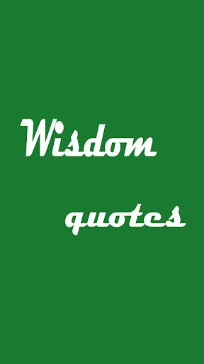 Wisdom Quotes