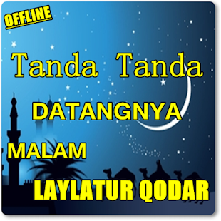 TANDA TANDA DATANGNYA MALAM LAILATUL QADAR(圖2)-速報App