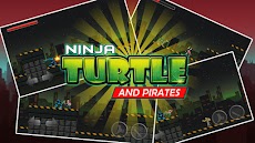 Ninja and Turtle Shadow Pirateのおすすめ画像3