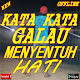 Download kata kata galau menyentuh hati For PC Windows and Mac 3.1