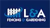 L & A Fencing and Gardening Services Logo