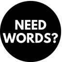 Need Words?