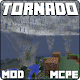 Download Tornado Mod for MCPE For PC Windows and Mac