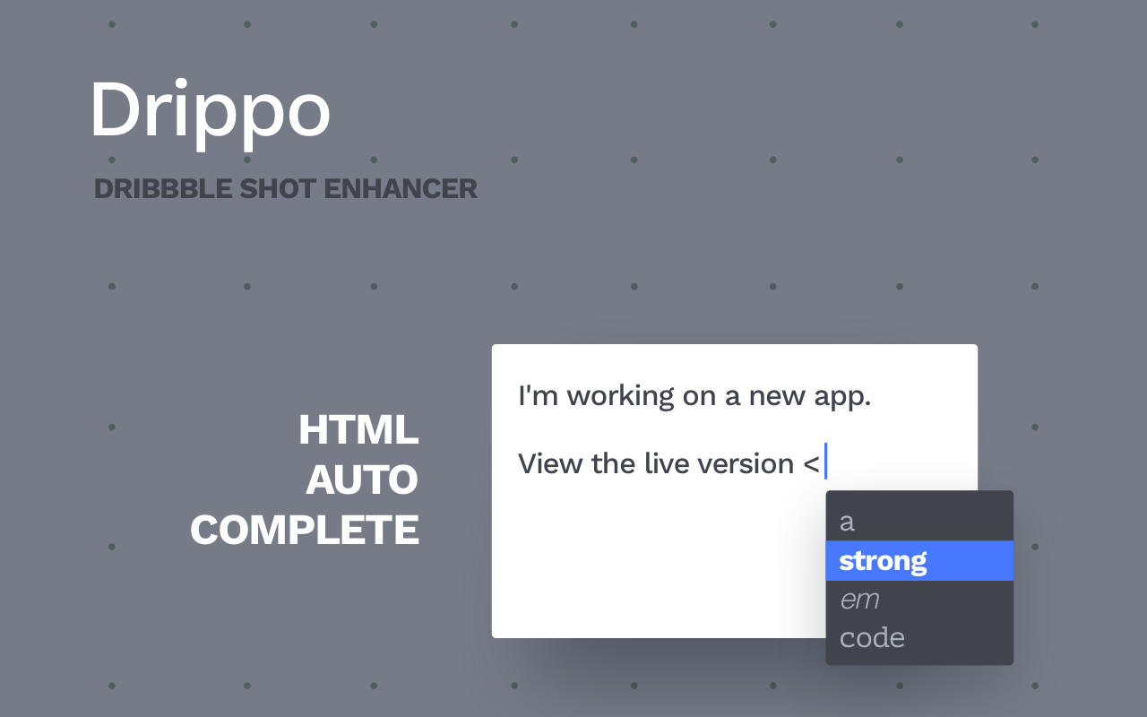 Drippo: Dribbble Shot Enhancer Preview image 2