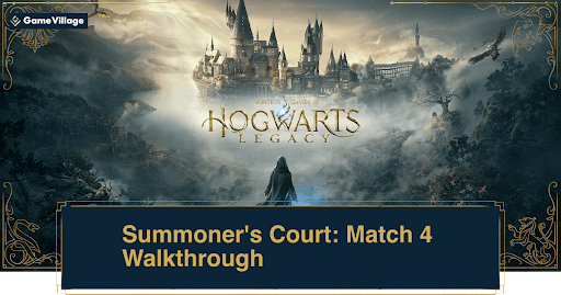 Summoner's Court: Match 4