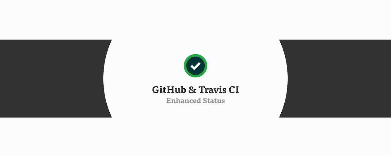 GitHub & Travis CI - Enhanced Status Preview image 2