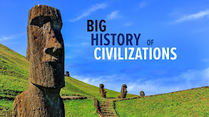 The Big History of Civilizations thumbnail