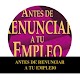 Download Antes de Renunciar a tu Empleo For PC Windows and Mac 1.01