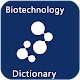 Download Biotechnology Dictionary For PC Windows and Mac 1.5