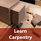 Download Learn carpentry For PC Windows and Mac 1.0