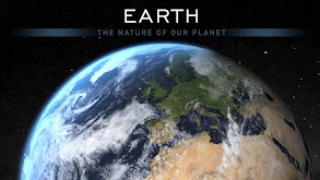 Earth: The Nature of Our Planet thumbnail