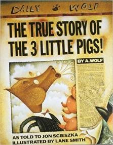 C:\Users\Tiffany\AppData\Local\Microsoft\Windows\INetCache\Content.Word\The True Story of the 3 Little Pig by Jon Scieszka.jpg