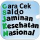 Download Cara Cek Saldo Jaminan Kesehatan For PC Windows and Mac 1.0