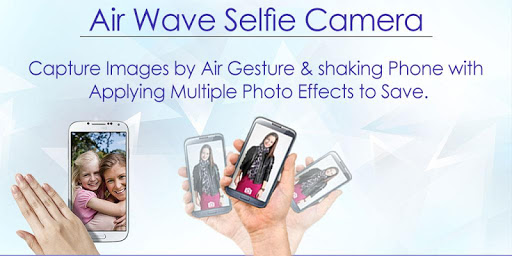 Selfie Air Wave Shake Camera