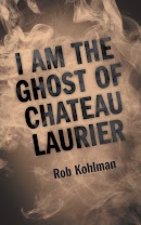 I Am the Ghost of Chateau Laurier cover