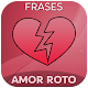 Download Frases de Amor Roto For PC Windows and Mac 1.0