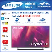 Samsung Smart Tivi 4K 50 Inch Ua50Au9000 (Sp Trưng Bày Mới 99%)