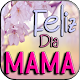 Feliz Dia Mama Download on Windows