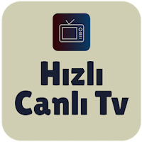 Hızlı Canlı TV - Canlı TV İzle