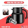 Ấm Pha Trà Giữ Nhiệt Cao Cấp Inox 316 1L - Bình Giữ Nhiệt Đựng Nước Nóng Tiện Lợi