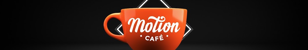 MotionCafe Banner