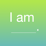 Cover Image of Download I am - Positive affirmations 1.4.6 APK