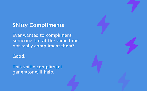 Shitty compliments