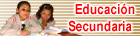 Educaci&oacute;n Secundaria