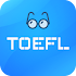 TOEFL Practice Test2.1.0 (Premium)