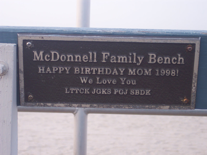 
			McDonnell Family Bench
			Happy Birthday Mom 1998!
			We Love You
			LTTCK JGKS PGJ SBDK
		