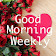 Good Morning Weekly Greetings icon