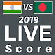 Ind vs Ban Live Score, Playing 11, Schedule 2019 Download on Windows