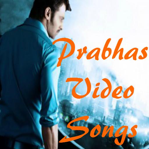 Prabhas Video Songs