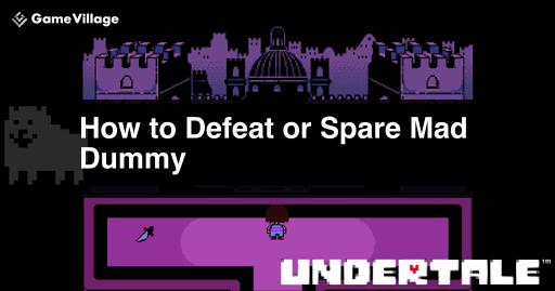 Guide and Avoidance Methods for Mad Dummy in Undertale