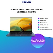 [Mã Elcl7 Giảm 7% Đơn 7Tr] Laptop Asus Zenbook 14 Oled Ux3402Za - Km219W I5 - 1240P | 16Gb | 512Gb |14' 2.8K Oled 100%