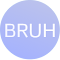 Item logo image for Bruh