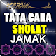 Download Tata Cara Shalat Jamak Lengkap For PC Windows and Mac 9.1.9