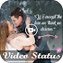 Video Song Status for Whatsapp (Lyrical Videos)1.6