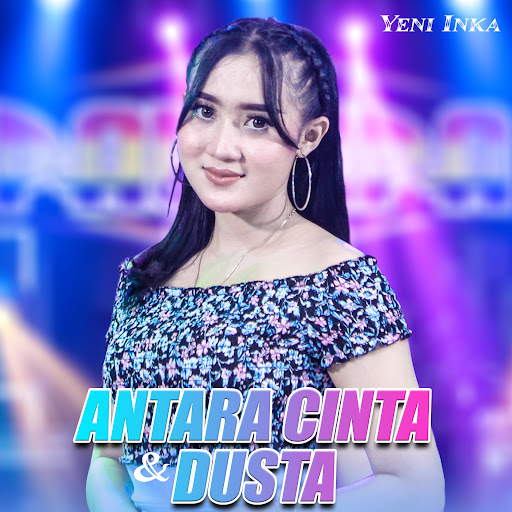 Antara Cinta Dan Dusta YouTube Music
